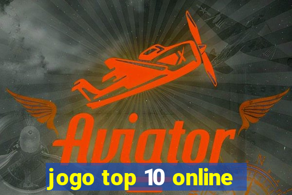 jogo top 10 online